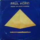 PAUL HORN Inside the Great Pyramid album cover