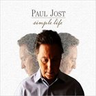 PAUL JOST Simple Life album cover