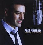 PAUL MARINARO Without a Song album cover