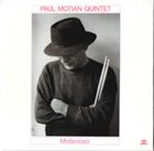 PAUL MOTIAN Paul Motian Quintet: Misterioso album cover