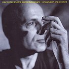 PAUL MOTIAN Paul Motian and the Electric Bebop Band: Reincarnation of a Love Bird album cover
