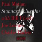 PAUL MOTIAN Standards plus One album cover