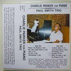 PAUL SMITH Charlie Parker For Piano album cover