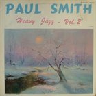 PAUL SMITH Heavy Jazz - Vol. 2 (aka Paul Smith With Ray Brown And Louis Bellson) album cover