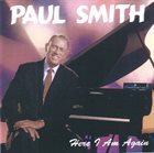 PAUL SMITH Here I Am Again album cover