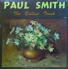 PAUL SMITH The Ballad Touch album cover