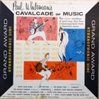 PAUL WHITEMAN Cavalcade Of Music album cover