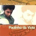 PAULINHO DA VIOLA Eu Sou o Samba album cover