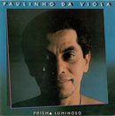 PAULINHO DA VIOLA Prisma Luminoso album cover