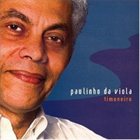 PAULINHO DA VIOLA Timoneiro album cover