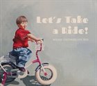 PAWEL KACZMARCZYK Let's Take A Ride! album cover