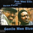 PEE WEE ELLIS Gentle Men Blue album cover