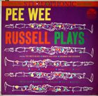 PEE WEE RUSSELL Pee Wee Russell Plays album cover