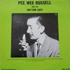 PEE WEE RUSSELL The Complete 1938 Rhythm Cats Transcription Session album cover