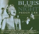 PEGGY LEE (VOCALS) Blues in the Night album cover
