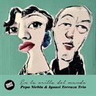PEPA NIEBLA Pepa Niebla & Ignasi Terraza : En La Orilla Del Mundo album cover