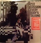 PER CUSSION (PER TJERNBERG) Everybody's Talking album cover