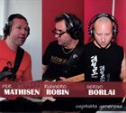 PER MATHISEN Per Mathisen / Ruggero Robin / Gergo Borlai : Ospitalità Generosa album cover