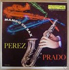 PÉREZ PRADO Mambo En Sax album cover