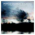 PERICO SAMBEAT Baladas album cover
