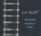 PERRINE MANSUY La Nuit album cover