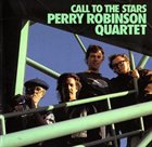 PERRY ROBINSON Call to the Stars album cover