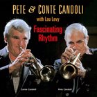 PETE CANDOLI / THE CANDOLI BROTHERS Pete & Conte Candoli : Fascinating Rhythm album cover