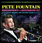 PETE FOUNTAIN Broadway To Bourbon Street album cover