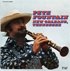 PETE FOUNTAIN New Orleans, Tennessee album cover