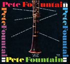 PETE FOUNTAIN Pete Fountain & The New Orleans All Stars album cover