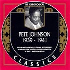 PETE JOHNSON The Chronological Classics: Pete Johnson 1939-1941 album cover