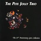 PETE JOLLY The 25th Anniversary Gem Collection album cover