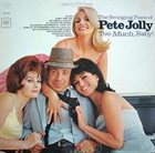 PETE JOLLY Too Much, Baby!: The Swinging Piano of Pete Jolly album cover