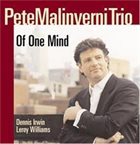 PETE MALINVERNI Of One Mind album cover