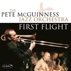 PETE MCGUINNESS First Flight album cover