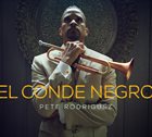 PETE RODRIGUEZ (TRUMPET) El Conde Negro album cover