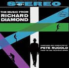 PETE RUGOLO The Music From Richard Diamond album cover