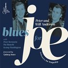 PETER AND WILL ANDERSON Blues for Joe album cover