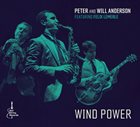 PETER AND WILL ANDERSON Wind Power album cover