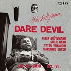 PETER BRÖTZMANN Dare Devil album cover