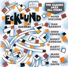 PETER ECKLUND Ecklund at Elkhart album cover