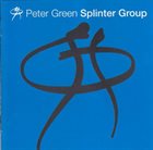 PETER GREEN Splinter Group album cover