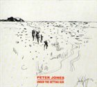 PETER JONES Under the Setting Sun album cover