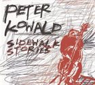 PETER KOWALD Sidewalk Stories album cover