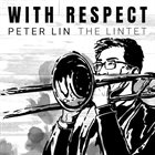 PETER LIN With Respect album cover