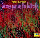 PETER MADSEN Peter Madsen, Peter Herbert ‎: Peter & Peter. Darkness Pursues The Butterfly album cover