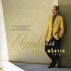 PETER MARTIN Parabola album cover