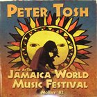 PETER TOSH Live At The Jamaica World Music Festival Mobay '82 album cover