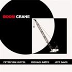 PETER VAN HUFFEL Boom Crane album cover