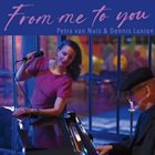 PETRA VAN NUIS Petra van Nuis & Dennis Luxion : From Me To You album cover